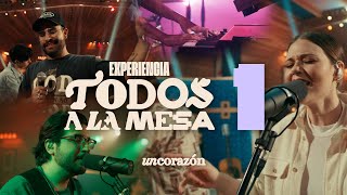 Un Corazón  Experiencia en Vivo Todos a la Mesa  Sueños Mundo Transparente Parte 13 [upl. by Natasha933]