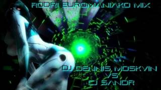 BEST EURODANCE 2017 RODRI EUROMANIAKO MIX  dj dennis moskvin vs cj sandr [upl. by Tiat]