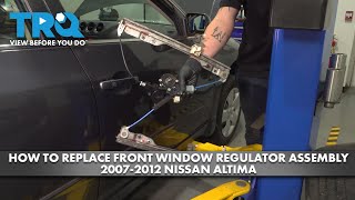 How to Replace Front Window Regulator Assembly 20072012 Nissan Altima [upl. by Nuajed586]