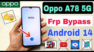 Oppo A78 5G FRP Unlock Android 14  New Trick 2024  Oppo A78 Frp Bypass  Oppo CPH2495 Frp Unlock [upl. by Donny]