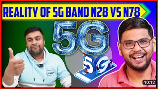 Reality of 5G bands  n28 vs n78 band  The answer will shock you UtsavTechie SarcasticSindhi [upl. by Lenard]