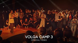 Volga Camp 3  Official Video [upl. by Fielding94]