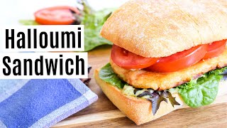 Halloumi Sandwich Easy Recipe [upl. by Leasia572]