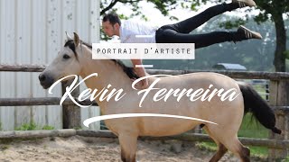 Portrait dartiste  KEVIN FERREIRA [upl. by Lilla]