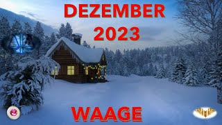 Taroskop WAAGE DEZEMBER 2023 [upl. by Eiger284]