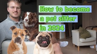 The best side hustle to start in 2024 Pet sitting [upl. by Allerbag]