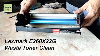 E260X22G Photoconductor Kit  disassembly waste toner cleaning and assembly [upl. by Janina957]