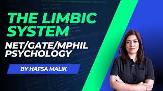 The Limbic System  Biological Basis of Psychology  NETJRFGATEMPhil Psychology [upl. by Akinak]