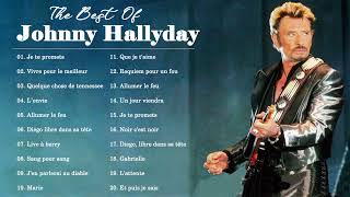 Johnny Hallyday Full Album  Johnny Hallyday Album complet  Johnny Hallyday Greatest Hits 2022 [upl. by Spohr]