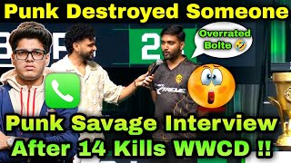 Punk Savage Interview In BMPS After 14 Kills WWCD 🏆Punk Destroyed Target Teams 🤣 [upl. by Lettie]