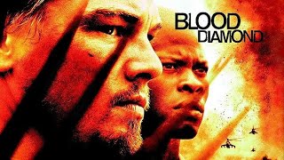 Blood Diamond Full Movie Review in Hindi  Story and Fact Explained  Djimon Hounsou [upl. by Corbett220]