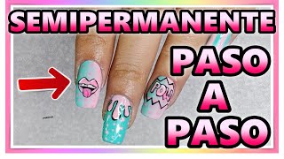 UÑAS SEMIPERMANENTES Decoradas FÁCILES PASO A PASO🚀 [upl. by Alphonse]