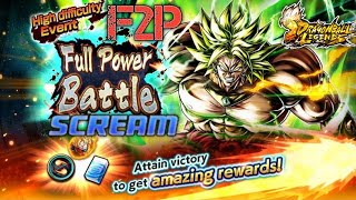 FULL POWER BATTLE VS LEGENDARY SS BROLY SCREAM F2P  Dragon Ball Legends Gameplay  db legends [upl. by Aienahs]