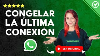 Cómo CONGELAR la ÚLTIMA CONEXIÓN en WhatsApp  📱 Truco Infalible 📱 [upl. by Ludie212]