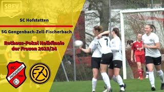 HIGHLIGHTS SBFVPokal Halblfinalspiel der Frauen 2024 SC Hofstetten  SG GengenbachZellFischerb [upl. by Launam]