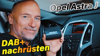 Opel Astra J  DAB nachrüsten  Dension DABU  ARS24 [upl. by Kuhlman]