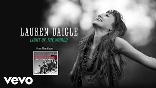 Lauren Daigle  Light Of The World Lyric Video [upl. by Spancake]