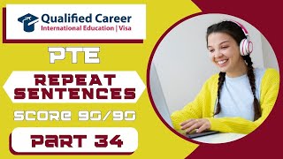 PTE Repeat Sentence  Must Practice  PART  34 December 12 2024  Qualified Career [upl. by Ised]