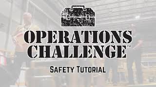 Operations Challenge Safety Event Tutorial [upl. by Attenol426]