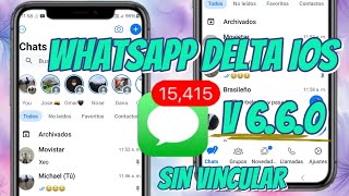 WHATSAPP DELTA V 660 NOVIEMBRE 2024 SIN VINCULAR 💯✅️✅️ [upl. by Ilarin]