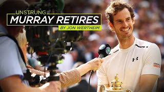 Andy Murray says goodbye to pro tennis  Unstrung [upl. by Havot]