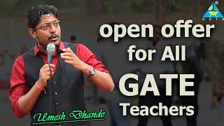 Open Offer for all GATE Teachers gateacademy umeshdhande [upl. by Gerda]