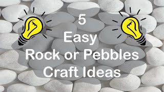 5 Easy Crafts made from Rocks Pebbles amp Stones  Pebble Crafts  CraftStack [upl. by Wiley]