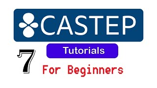 07 Phonon  CASTEP Tutorials for Beginners [upl. by Ahtiek]