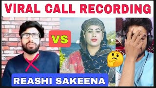 Call Recording exposed about Reshi sakeena Asli sachayi kya hai Reshi sakeena new song [upl. by Llessur297]