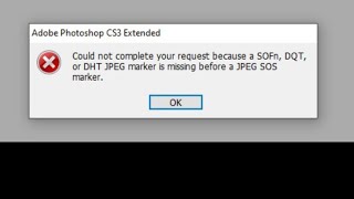 How to Fix JPEG file Photoshop opening error quotcould not complete your request because a SOFnquot [upl. by Neelhsa736]