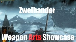 Dark Souls 3 Zweihander  Weapon Arts Showcase [upl. by Manella]