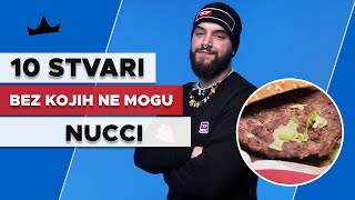 NUCCI  10 Stvari bez kojih ne mogu [upl. by Rednasyl]