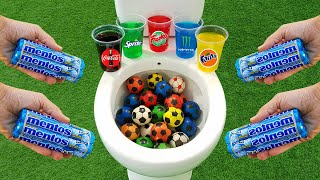 Football VS Popular Sodas  Fruko Coca Cola Fanta Monster Sprite and Mentos in the toilet [upl. by Oak67]