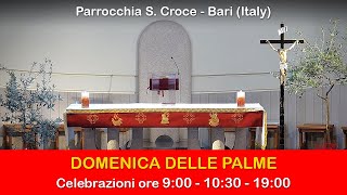 DOMENICA DELLE PALME  S Messa ore 1030  24032024 [upl. by Coltun668]