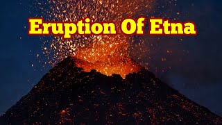 Mount Etna Eruption Siciliy Italy Strombolian Lava Fountain Sound Africa Eurasia Collision Zone [upl. by Draude690]