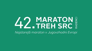 42 MARATON TREH SRC RADENCI [upl. by Ilohcin]