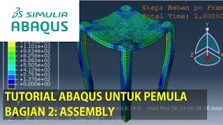 Tutorial Abaqus untuk Pemula Beginner  Bagian 2 Assembly [upl. by Mischa]