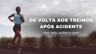 De volta aos treinos após acidente  Vlog nada pedala amp corre [upl. by Ramsa]