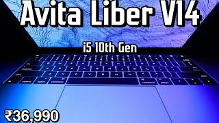 AVITA Liber V14 i5 10th Gen Detailed Review🔥🔥 Buy or Not  🤔🤔  Best Laptop Under Rs40000 ✔️✔️✔️ [upl. by Eluk]