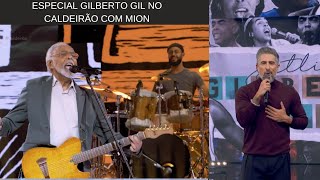 Especial Gilberto Gil no Caldeirão com Mion 16112024 [upl. by Reiter801]