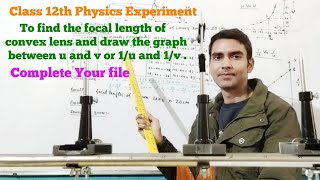 To find the focal length of convex lens and draw the graph between u and v [upl. by Maryanne876]