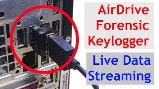 AirDrive Forensic Keylogger Pro Live Data Streaming [upl. by Inness238]