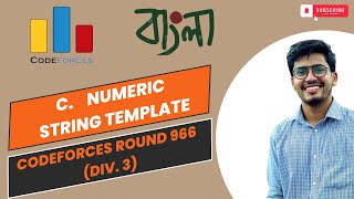 Numeric String Template  Codeforces Round 966 Div 3  solution in Bangla [upl. by Acinom]