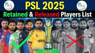 PSL 2025  All Teams Retained amp Released Players List  PSL 2025 New Players  Mega Auction 2025 [upl. by Lada]