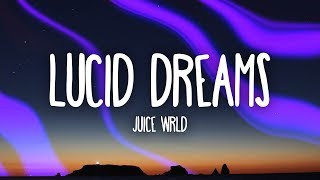 Juice Wrld  Lucid Dreams Lyrics [upl. by Gerladina447]