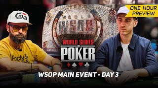 WSOP Main Event Day 3 with Daniel Negreanu amp Koray Aldemir PREVIEW [upl. by Nafets648]