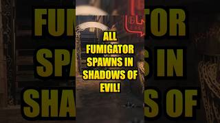 All 12 FUMIGATOR Spawns in Shadows of Evil blackops3 callofduty [upl. by Notyalc]