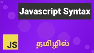 Javascript Syntax Explained in Tamil [upl. by Yeung]