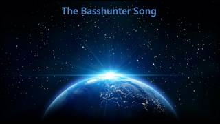 The Basshunter Song [upl. by Yenar]