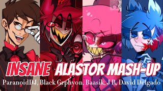 INSANE  Alastor MashUp ft Human Demon Female amp Inverse Alastor ParanoidDJ Black Grphy0n etc [upl. by Gilemette]